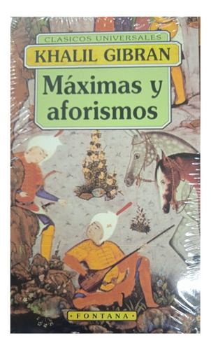 Máximas Y Aforismos (nuevo) / Khalil Gibrán  