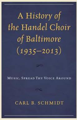 Libro A History Of The Handel Choir Of Baltimore (1935-20...