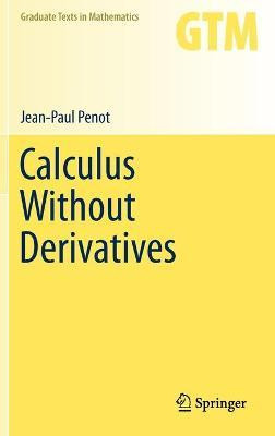 Libro Calculus Without Derivatives