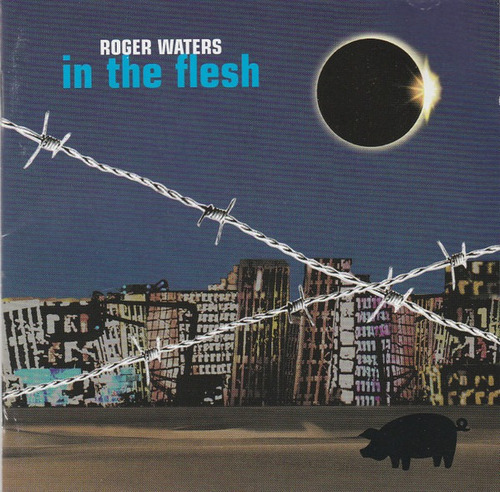 Roger Waters - In The Flesh - Cd