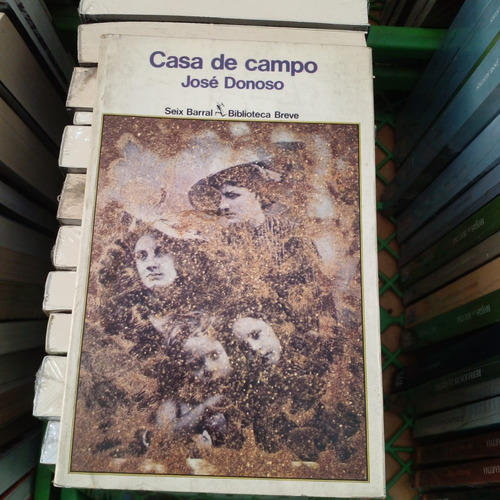 Libro Casa De Campo - Autor: José Donoso
