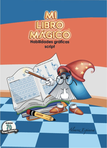 Imagen 1 de 2 de Mi Libro Mágico. Habilidades Gráficas Script