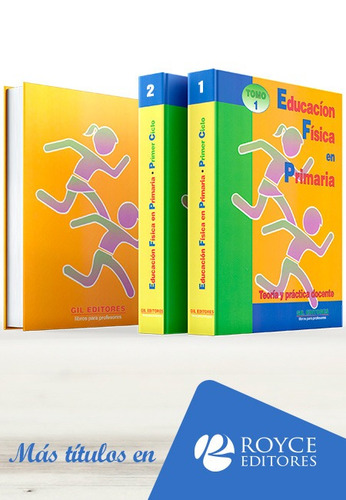 Educación Física En Primaria. Teoría Y Práctica Docente 3 Vo