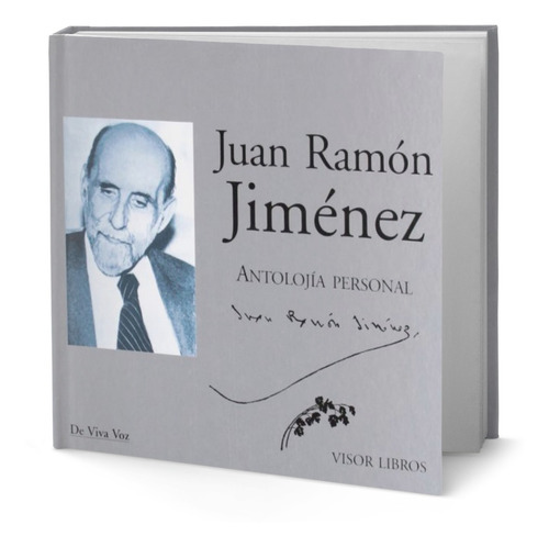Antologia Juan Ramon Jimenez, De Juan Ramon Jimenez. Editorial Visor Libros, Tapa Blanda En Español, 2008