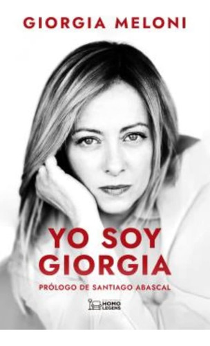 Libro: Yo Soy Giorgia: Mis Raíces, Mis Ideas (spanish Editio