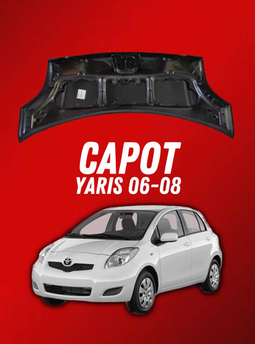 Capot Toyota Yaris 06-09 Taiwanes