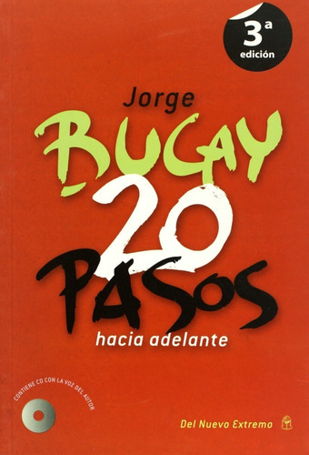 Jorge Bucay 20 Pasos Hacia Adelante