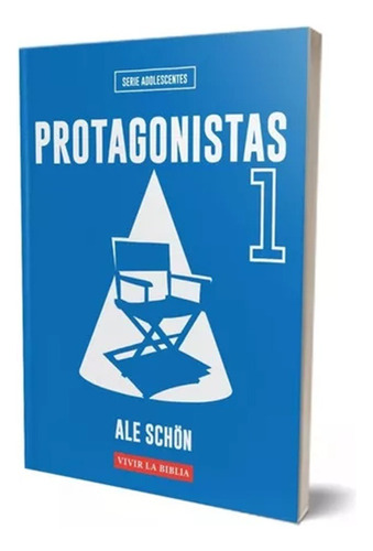 Protagonistas 1, de Alejandro Schön. Editorial Publicaciones Alianza, tapa blanda en español, 2023