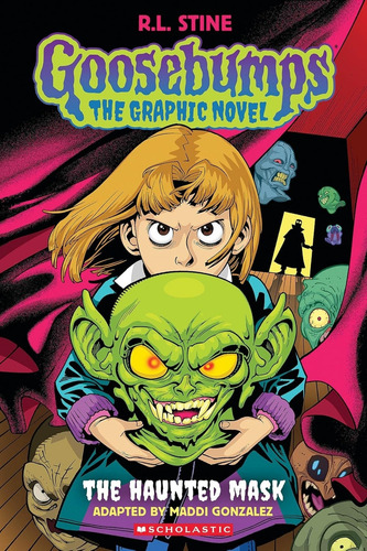 The Haunted Mask - Goosebumps Graphix - R. L. Stine, De Stine, R. L.. Editorial Scholastic, Tapa Blanda En Inglés Internacional, 2024