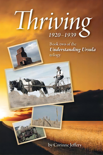 Thriving: 1920-1939, De Jeffery, Corinne. Editorial Friesenpr, Tapa Blanda En Inglés