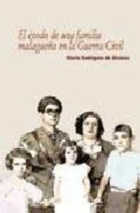 Libro El Ã©xodo De Una Familia Malagueã±a En La Guerra Ci...