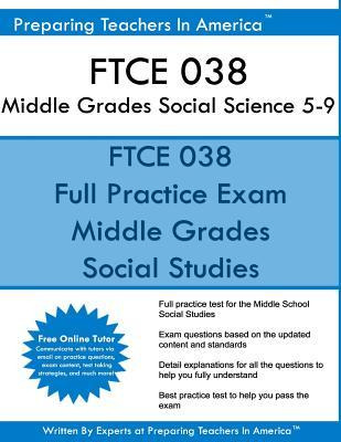 Libro Ftce 038 Middle Grades Social Science 5-9 : 038 Ftc...