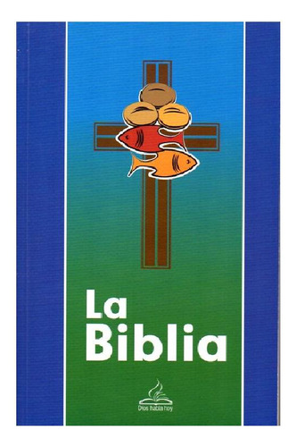 La Biblia Dios Habla Hoy Sociedad Colombia