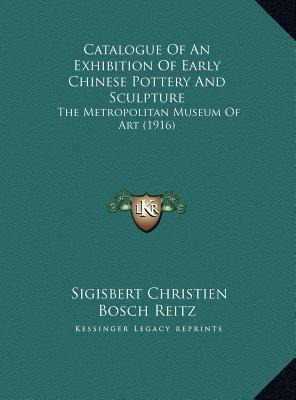 Libro Catalogue Of An Exhibition Of Early Chinese Pottery...