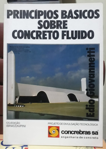 Princípios Básicos Sobre Concreto Fluido A Saber 1989 