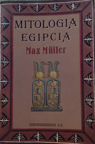 Mitología Egipcia Max Müller