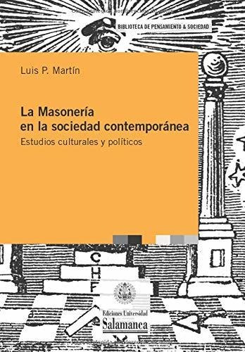 Libro La Masonería En La Sociedad Contemporánea: Estudi Lhs5