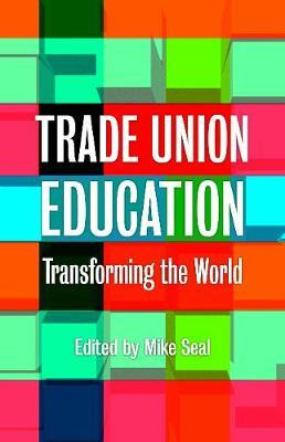 Libro Trade Union Education : Transforming The World - Mi...