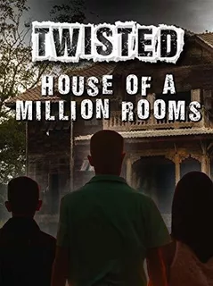 House Of A Million Rooms (twisted) - Wil Mara, de Wil Mara. Editorial West 44 Books en inglés