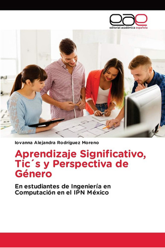 Libro: Aprendizaje Tic´s Y Perspectiva De Género: En Estudia