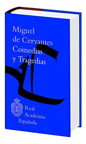 Libro Miguel De Cervantes Comedias Y Tragedias + Volumen Com