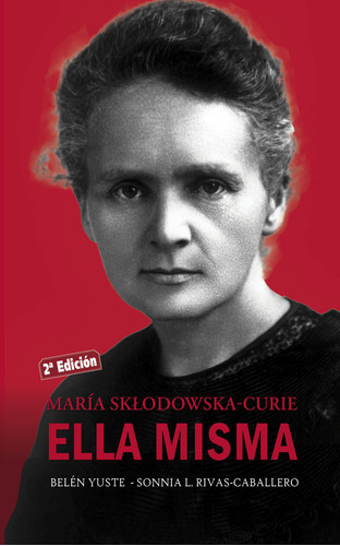 Libro Marã­a Sklodowska-curie. Ella Misma