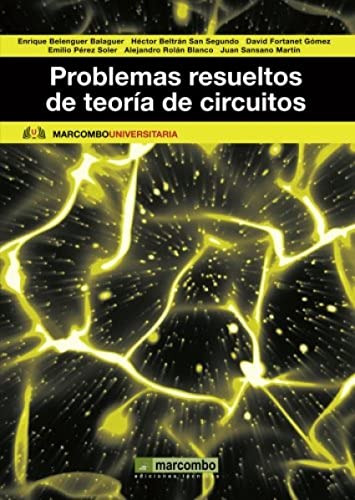 Libro Problemas Resuletos De Teoría De Circuitos De Enrique