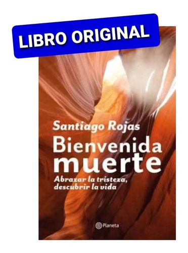 Bienvenida Muerte  ( Libro Nuevo Y Original)