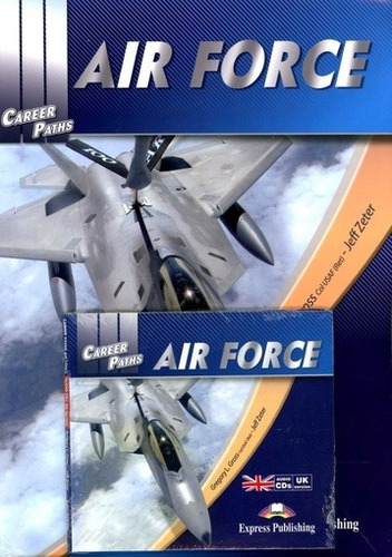 Career Paths - Air Force - Book W/cd - L., Jeff