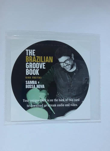 The Brazilian Groove Book: Samba & Bossa Nova: Online Audio