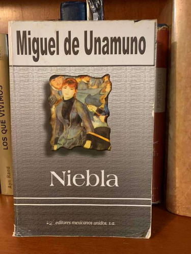 Niebla Miguel De Unamuno