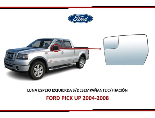 Luna Espejo S/ Desem C/mirilla Izq Ford Pick Up 2004-2008