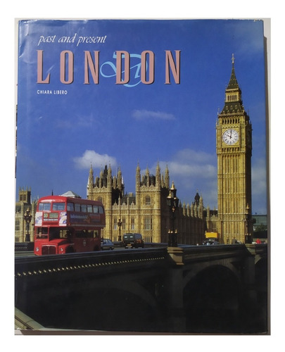 London - Past And Present - Ingles