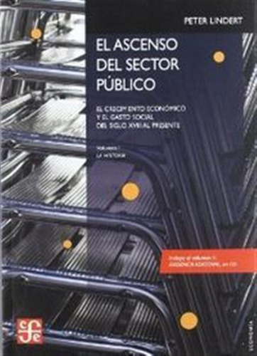 Ascenso Del Sector Publico,el I + Cd Crecimiento Economico -