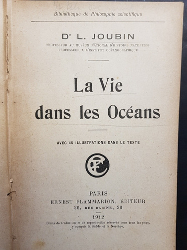 La Vie Dans Les Océans. Dr. L. Joubin. 50n 674