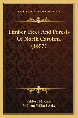 Libro Timber Trees And Forests Of North Carolina (1897) -...