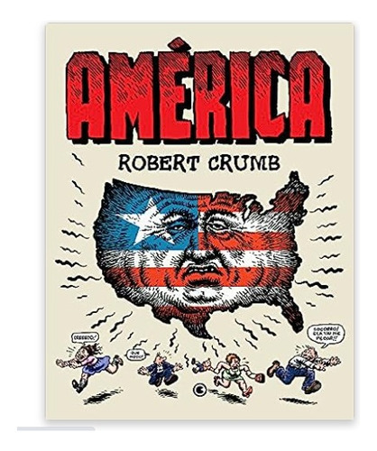 América, De Robert Crumb. Editora Conrad, Capa Dura Em Português, 2010