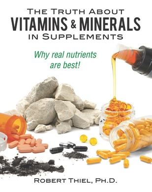 Libro The Truth About Vitamins And Minerals In Supplement...