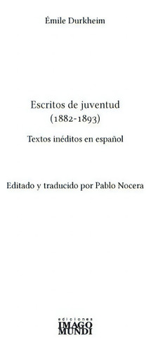 Escritos De Juventud - Émile Durkheim - Pablo Nocera