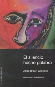 Libro El Silencio Hecho Palabra - Pereira, Sofãa