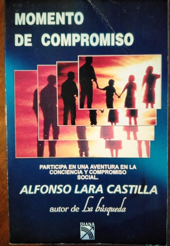 Momento De Compromiso Alfonso Lara Castilla