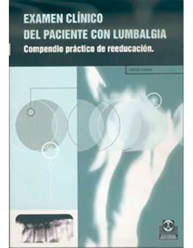 Examen Clínico Del Paciente Con Lumbalgia