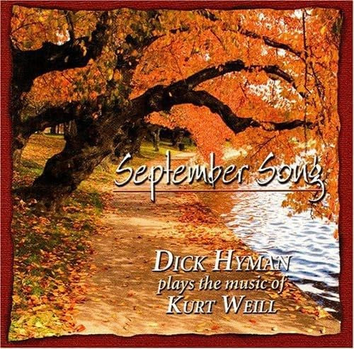 Cd: Canción De Septiembre: Dick Hyman Toca La Música De Kurt