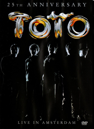 Dvd Toto - Live In Amsterdam 25th Anniversary