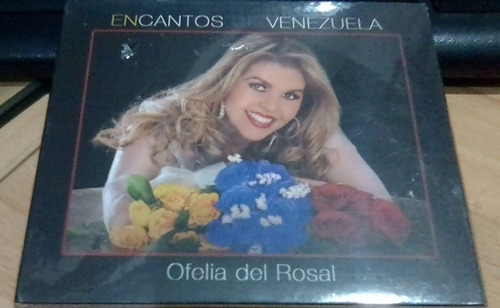 Ofelia Del Rosal Encantos De Venezuela Cd Nuevo