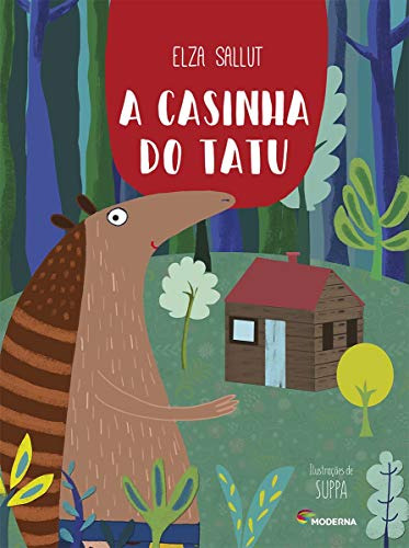 Libro Casinha Do Tatu A De Elza Sallut Moderna (paradidatico