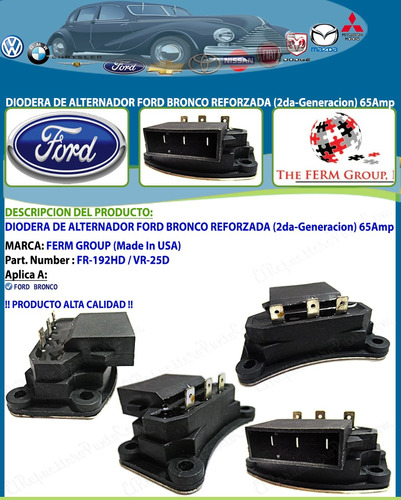 Diodera Alternador Ford Bronco 2da-generacion 65amp