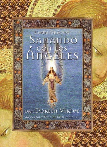 Libro: Sanando Con Los Ángeles. Virtue, Doreen. Arkano Books