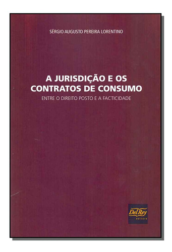 Libro Jurisdicao E Os Contratos De Consumo A 01ed 17 De Lore