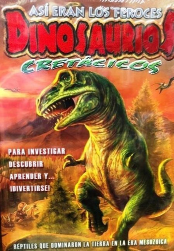Asi Eran Los Feroces Dinosaurios Cretacicos